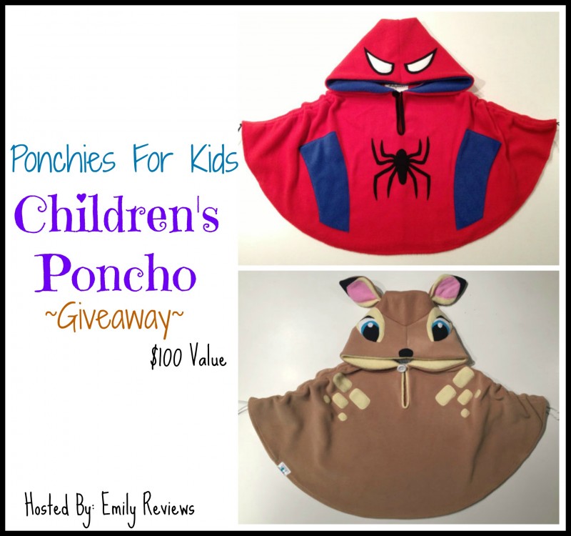 Ponchies For Kids Children's Poncho Giveaway ~ Up to $100 value. Open to the US & Canada. Ends April 17th, 2016