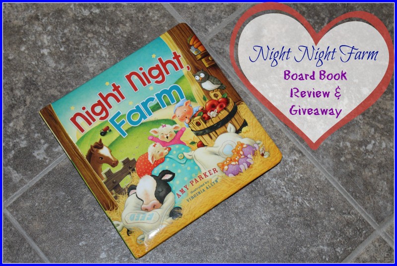 Night Night Farm {Board Book} By Amy Parker