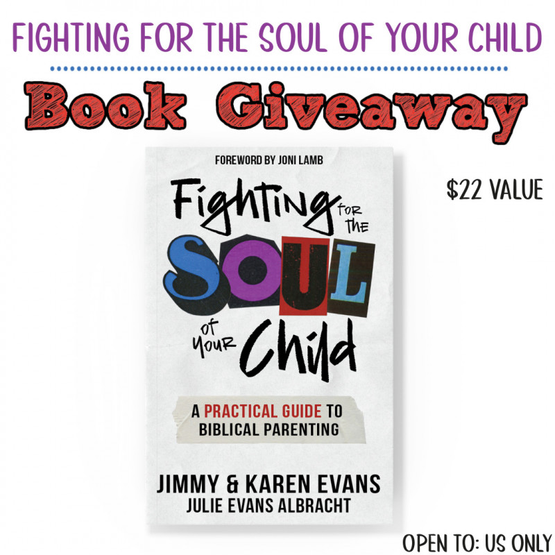 “Fighting for the Soul of Your Child" Book Review, Coupon Code, + Giveaway