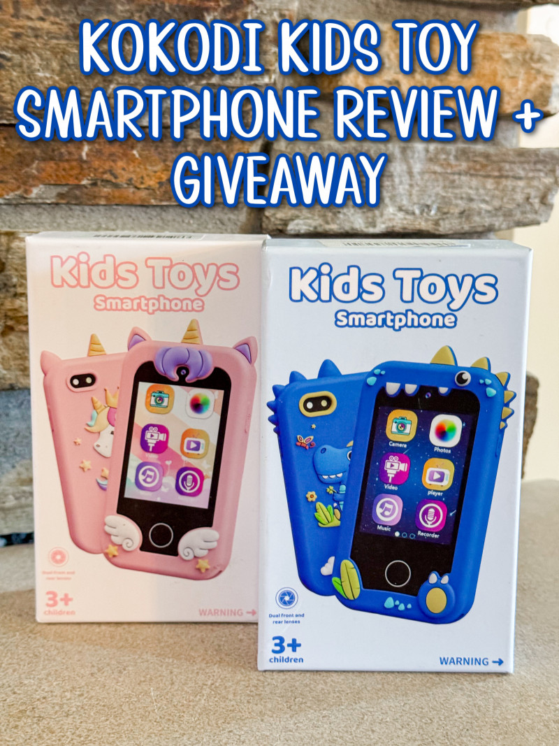 KOKODI Kids Toy Smartphone Review + Giveaway.