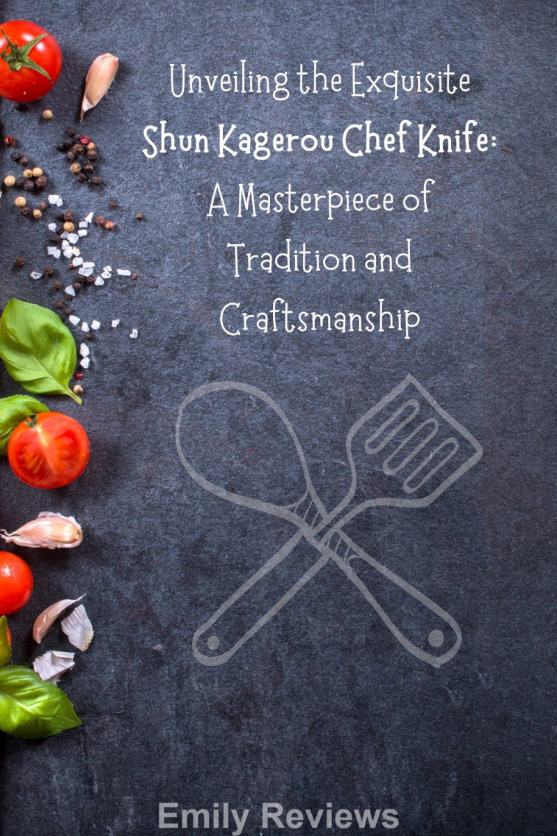 Shun Cutlery, Kagerou Knives, Chef's Knife, Kitchen Tools