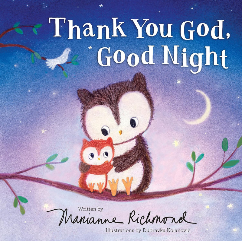 Thank You God, Good Night: A Christian Book for Kids About the Importance of Gratitude.